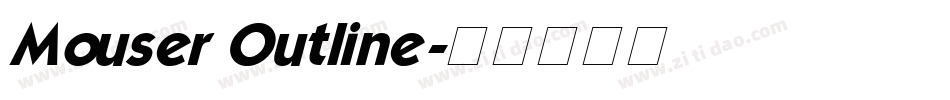 Mouser Outline字体转换